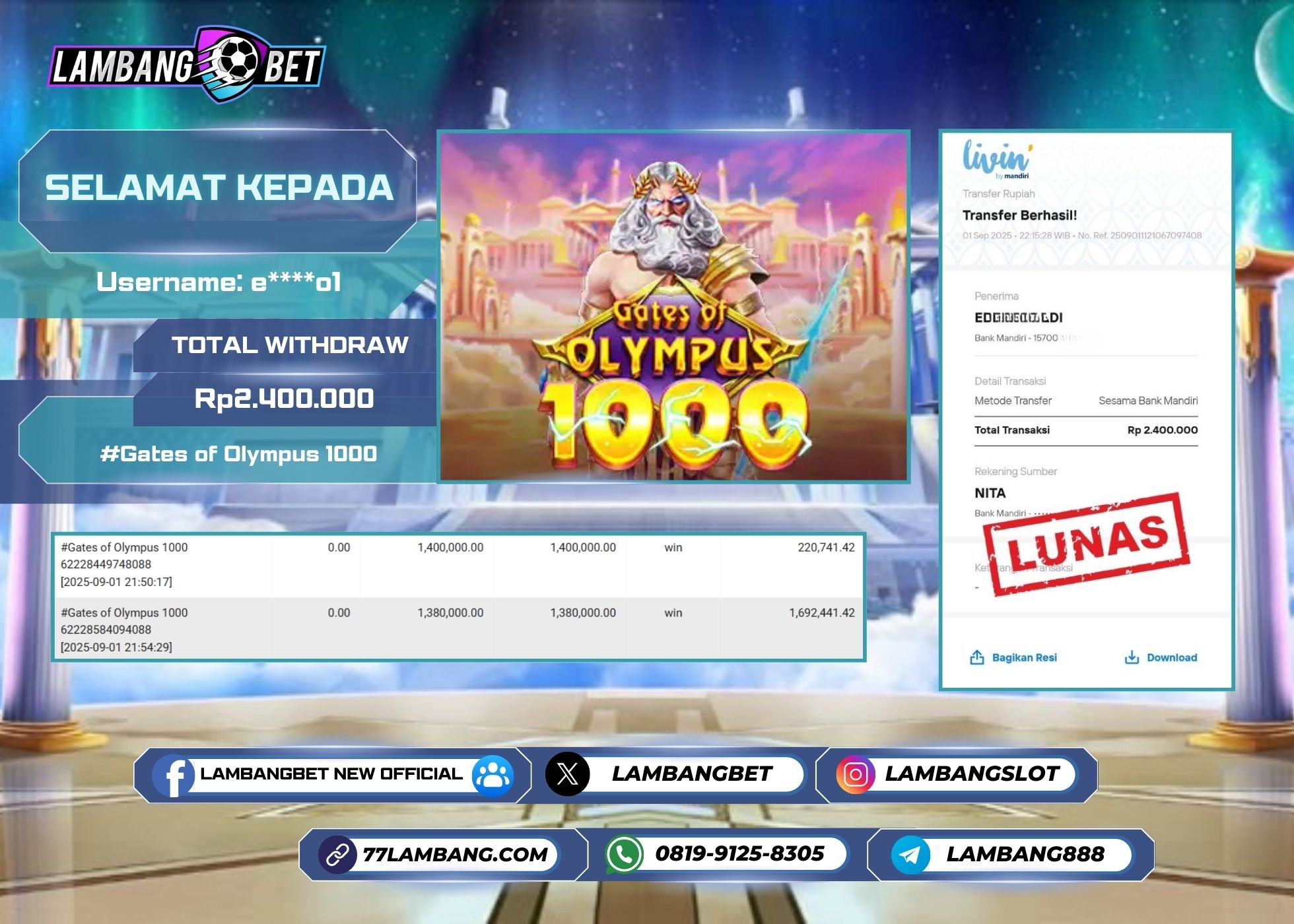 LAMBANGBET [1 SEPTEMBER 2025] JACKPOT SLOT Gates of Olympus 1000 "Rp2.400.000" LUNAS