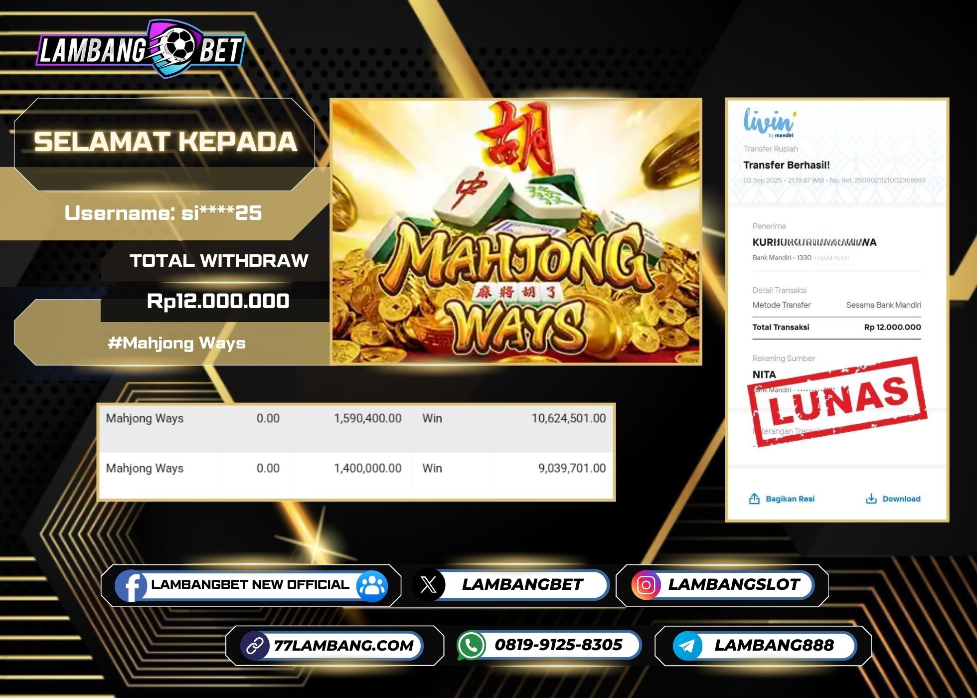 LAMBANGBET [2 SEPTEMBER 2025] JACKPOT SLOT Mahjong Ways "Rp12.000.000" LUNAS