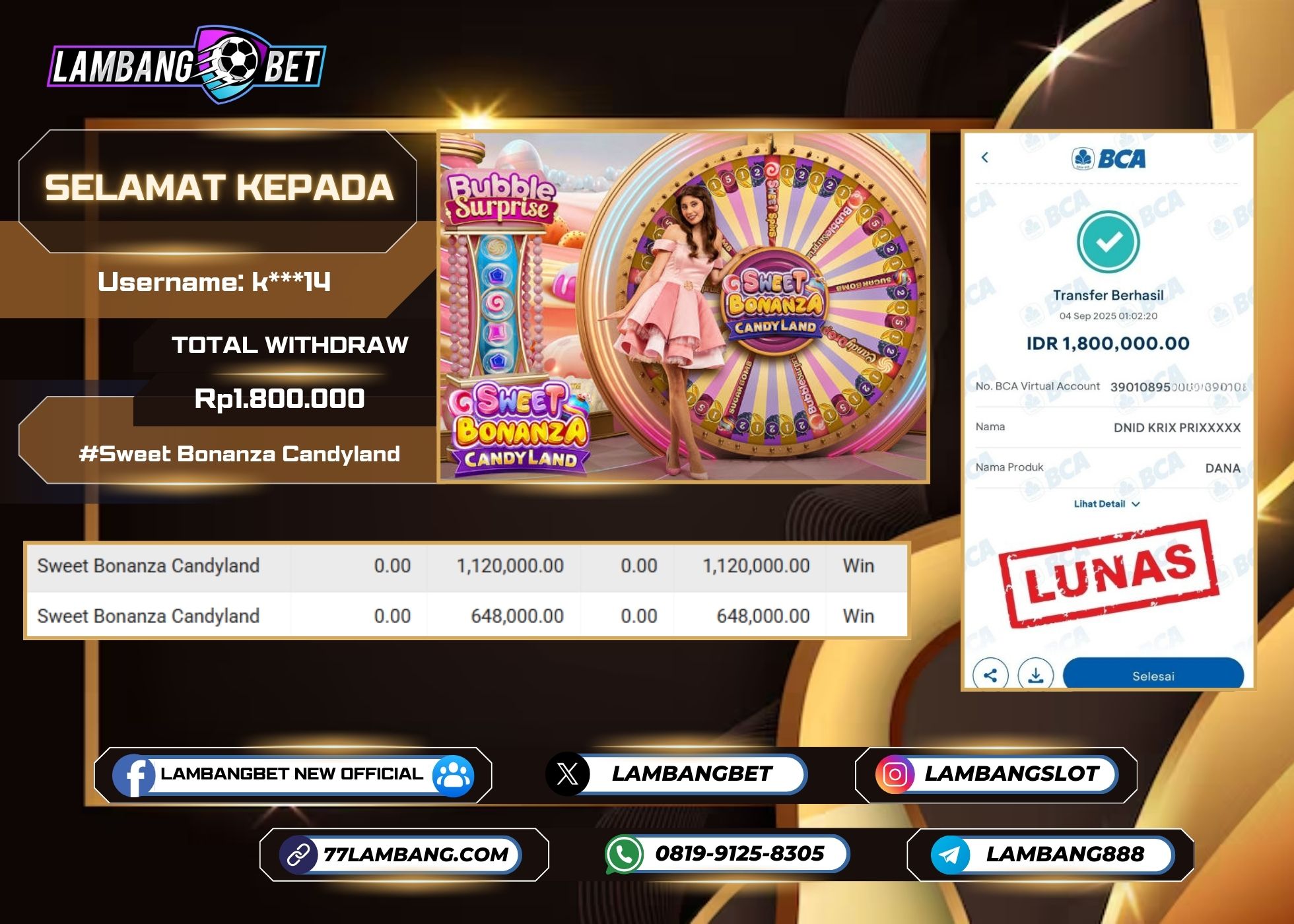 LAMBANGBET [4 SEPTEMBER 2025] JACKPOT LIVE CASINO Sweet Bonanza Candyland "Rp1.800.000" LUNAS