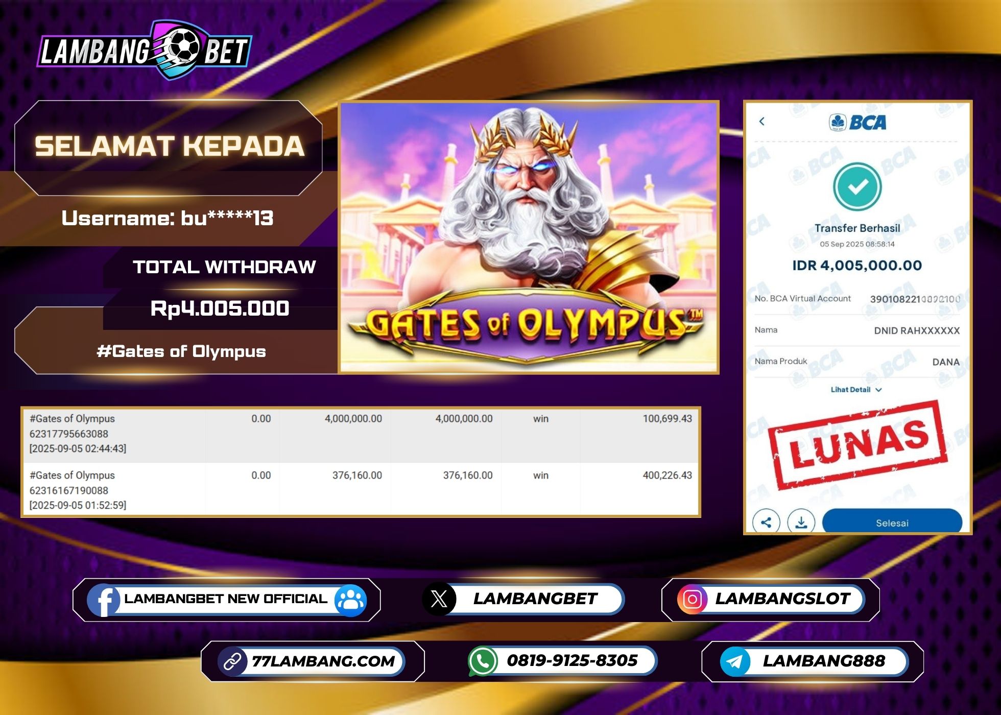 LAMBANGBET [5 SEPTEMBER 2025] JACKPOT SLOT Gates of Olympus "Rp4.005.000" LUNAS