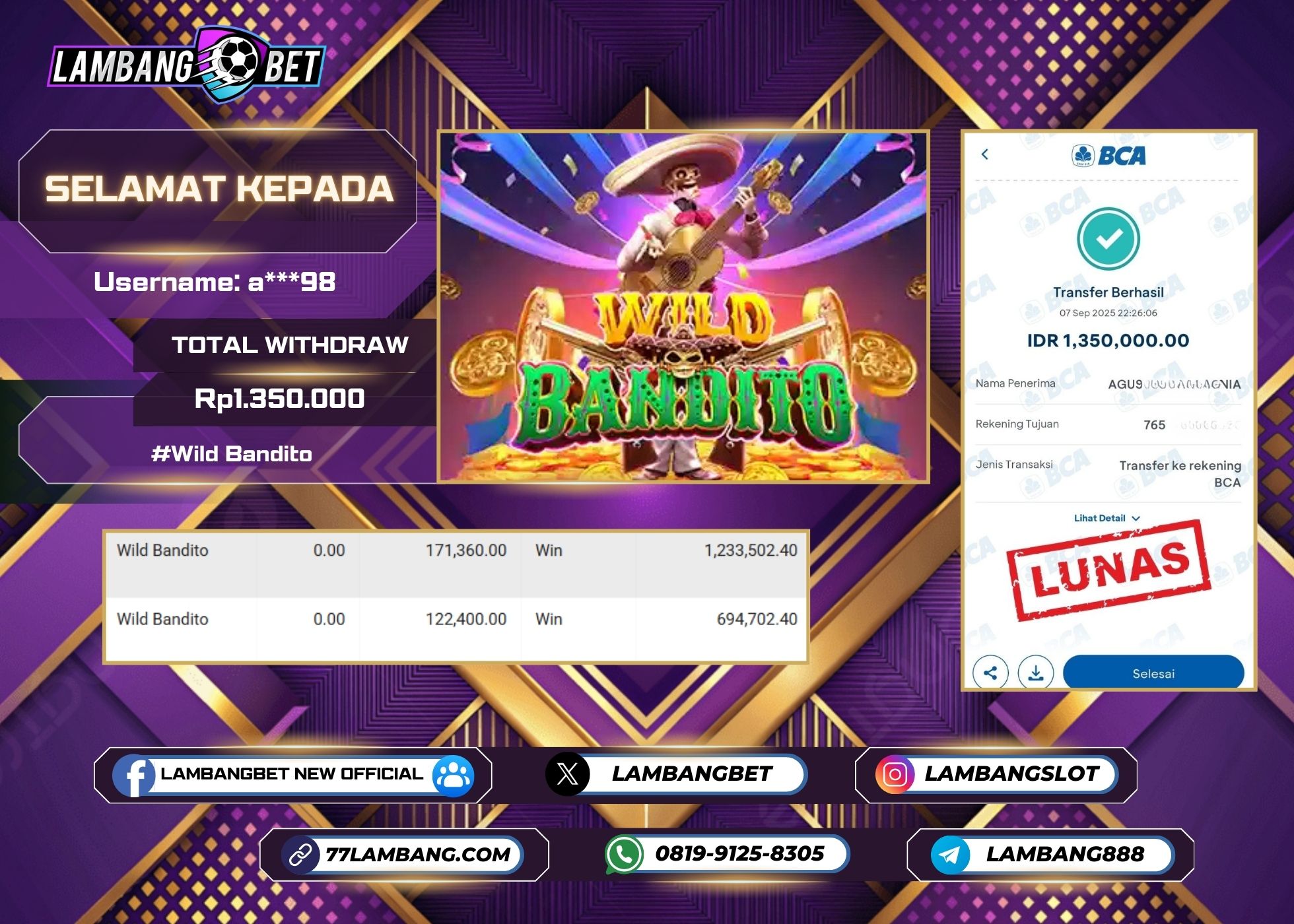 LAMBANGBET [7 SEPTEMBER 2025] JACKPOT SLOT Wild Bandito "Rp1.350.000" LUNAS