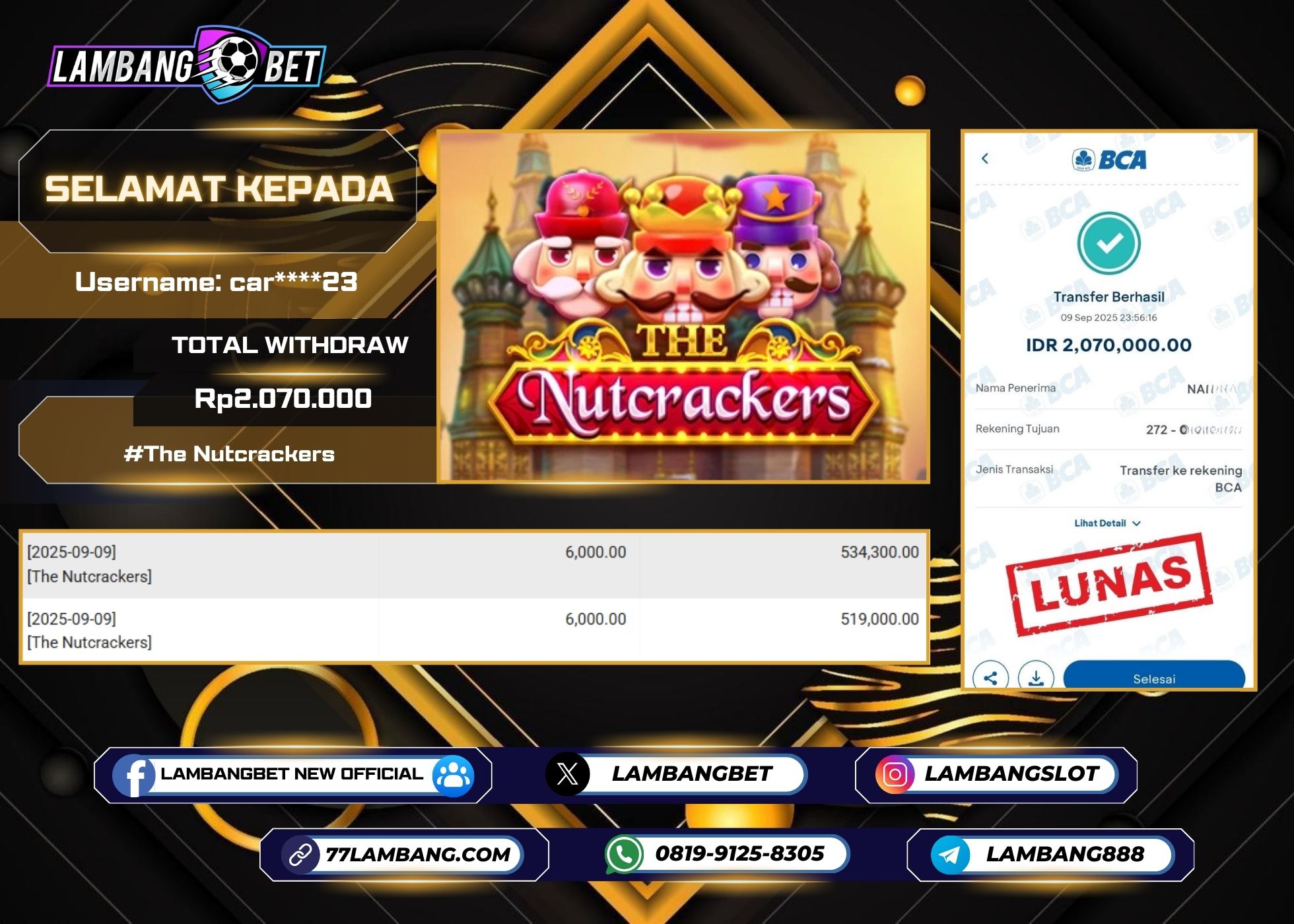 LAMBANGBET [9 SEPTEMBER 2025] JACKPOT SLOT The Nutcrackers "Rp2.070.000" LUNAS