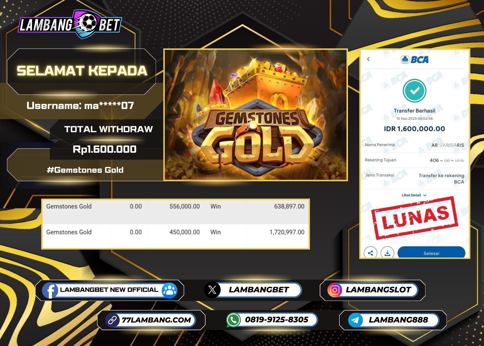 LAMBANGBET [10 SEPTEMBER 2025] JACKPOT SLOT Gemstones Gold "Rp1.600.000" LUNAS