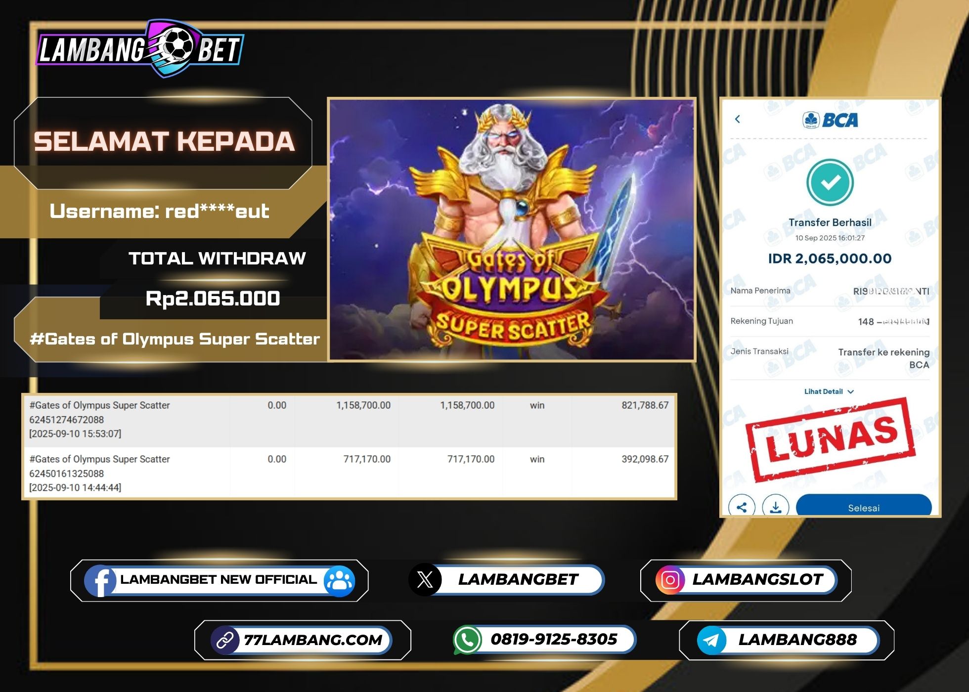 LAMBANGBET [10 SEPTEMBER 2025] JACKPOT SLOT Gates of Olympus Super Scatter "Rp2.065.000" LUNAS