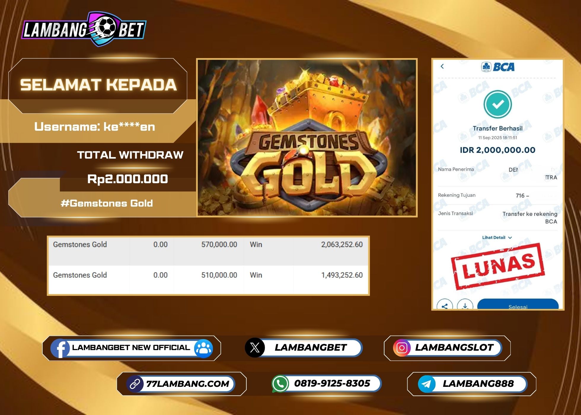 LAMBANGBET [11 SEPTEMBER 2025] JACKPOT SLOT Gemstones Gold "Rp2.000.000" LUNAS