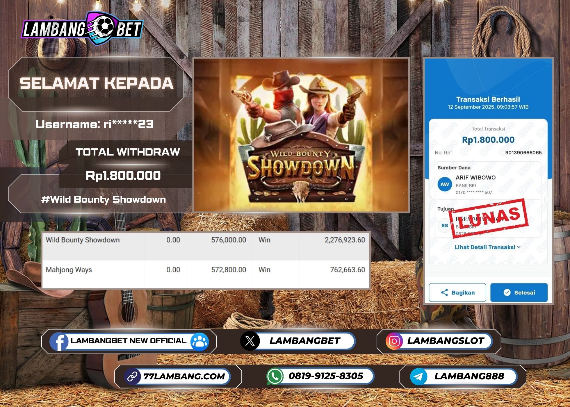 LAMBANGBET [12 SEPTEMBER 2025] JACKPOT SLOT Wild Bounty Showdown "Rp1.800.000" LUNAS