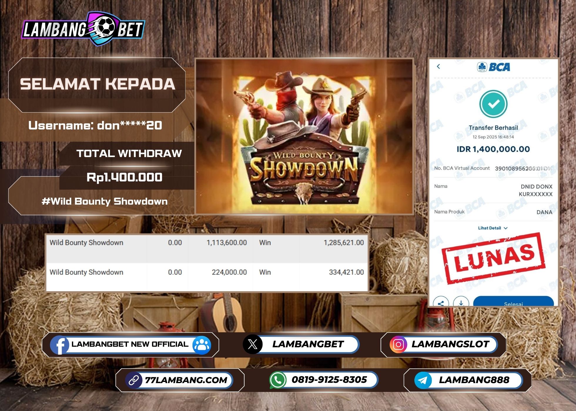 LAMBANGBET [12 SEPTEMBER 2025] JACKPOT SLOT Wild Bounty Showdown "Rp1.400.000" LUNAS