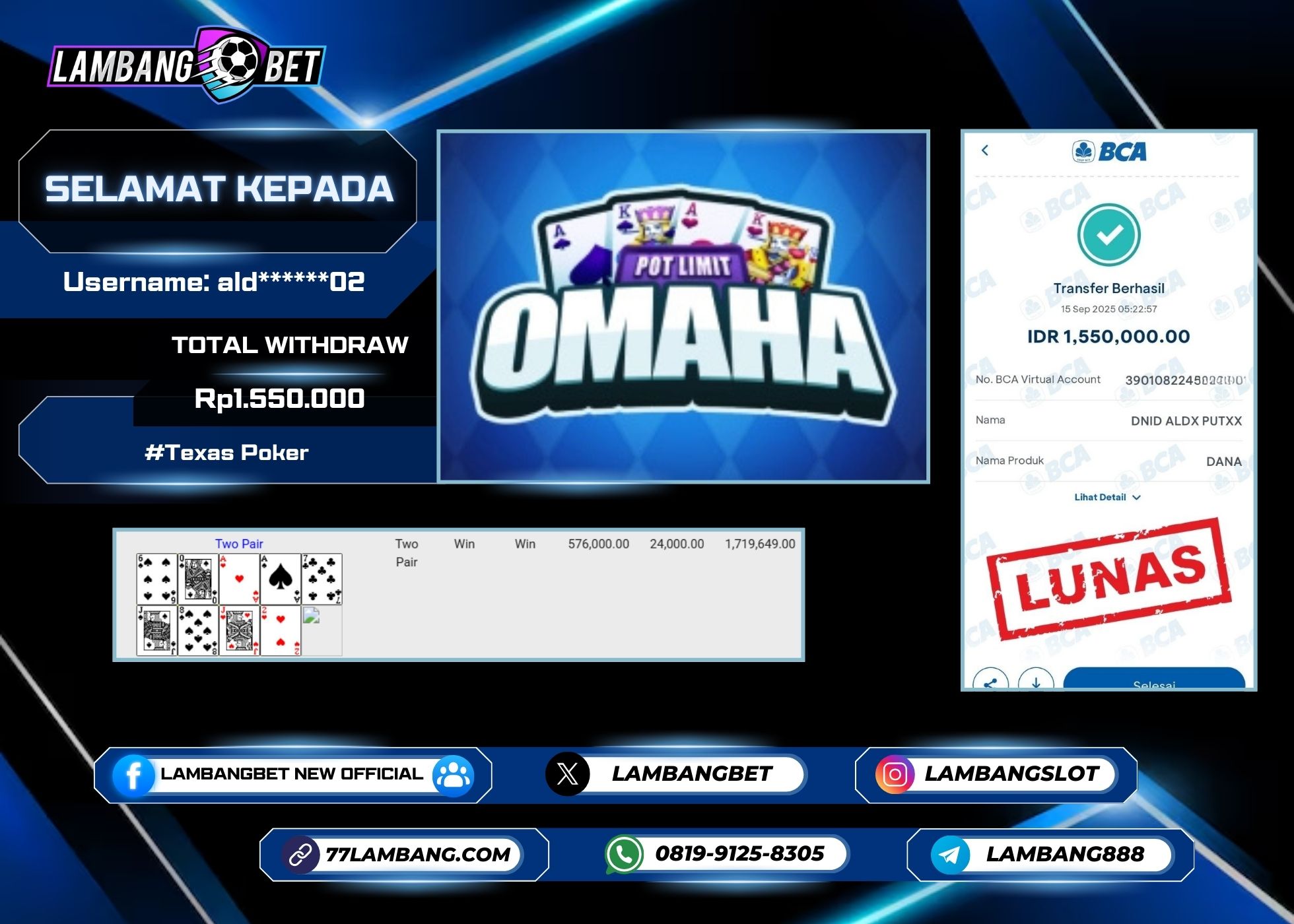 LAMBANGBET [15 SEPTEMBER 2025] JACKPOT OMAHA Texas Poker "Rp1.550.000" LUNAS