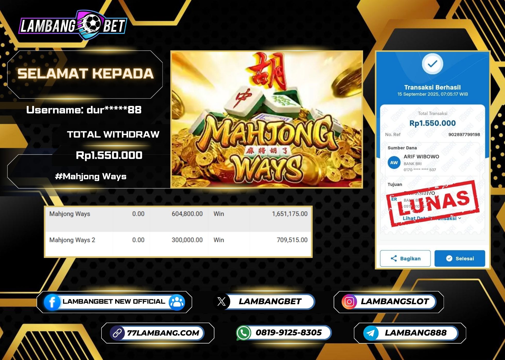 LAMBANGBET [15 SEPTEMBER 2025] JACKPOT SLOT Mahjong Ways "Rp1.550.000" LUNAS