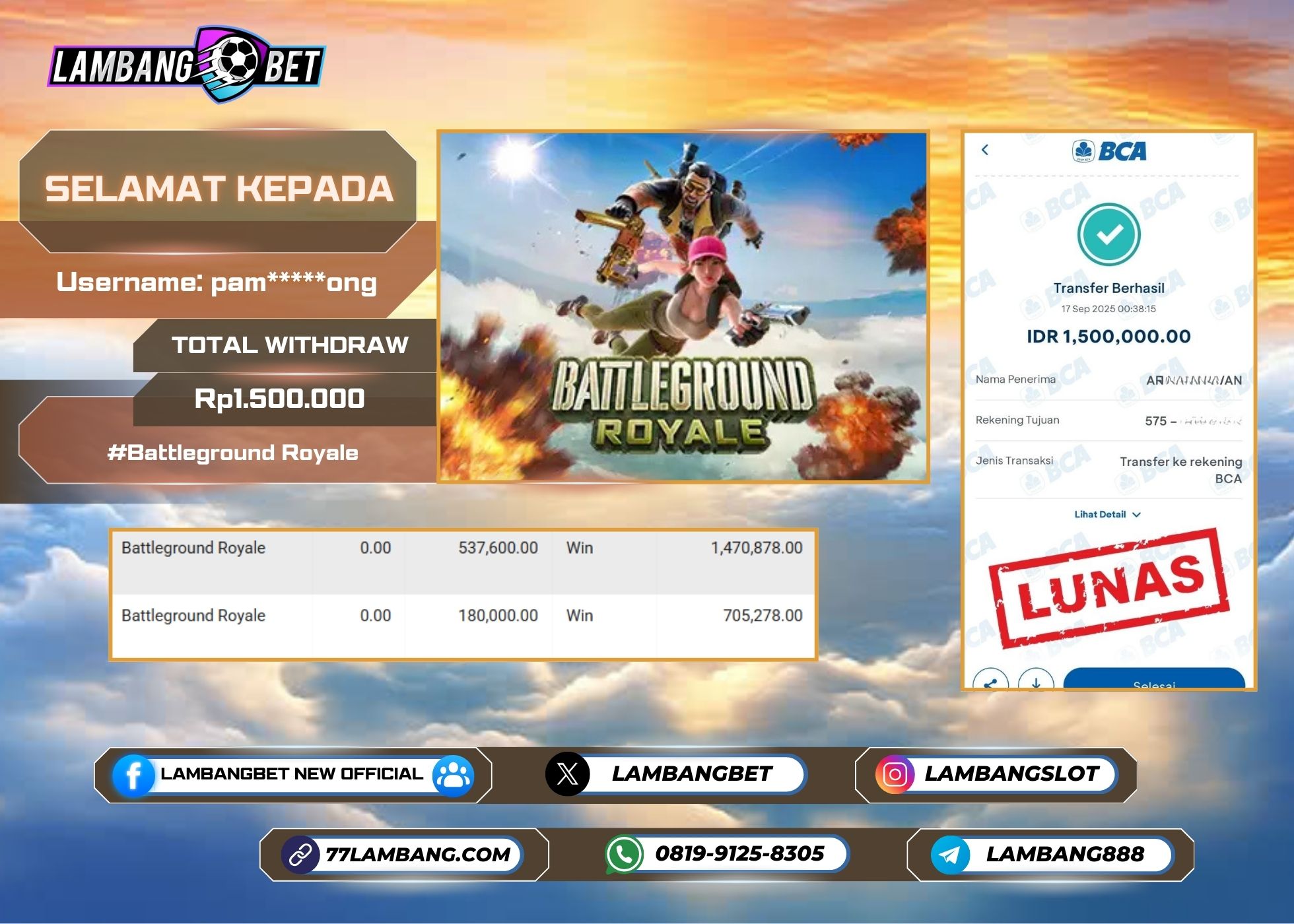 LAMBANGBET [17 SEPTEMBER 2025] JACKPOT SLOT Battleground Royale "Rp1.500.000" LUNAS