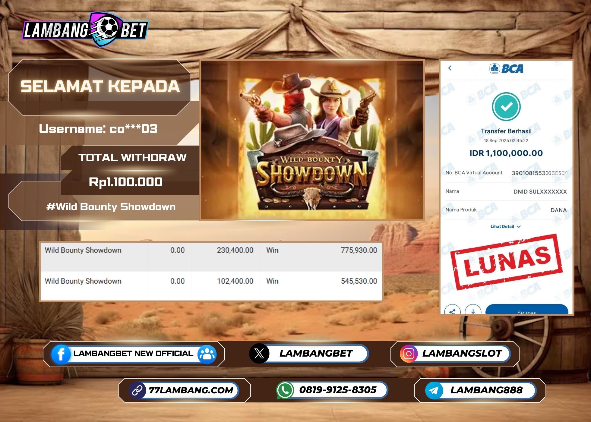 LAMBANGBET [18 SEPTEMBER 2025] JACKPOT SLOT Wild Bounty Showdown "Rp1.100.000" LUNAS