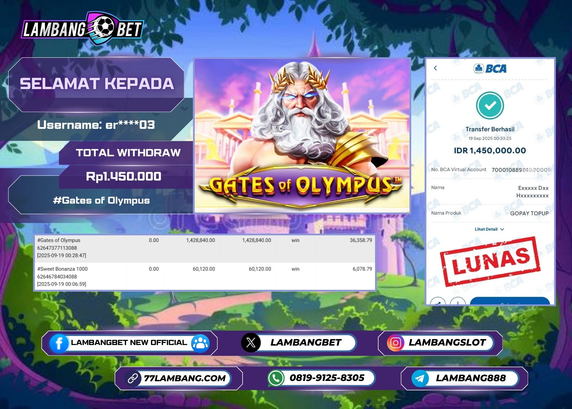 LAMBANGBET [19 SEPTEMBER 2025] JACKPOT SLOT Gates of Olympus "Rp1.450.000" LUNAS