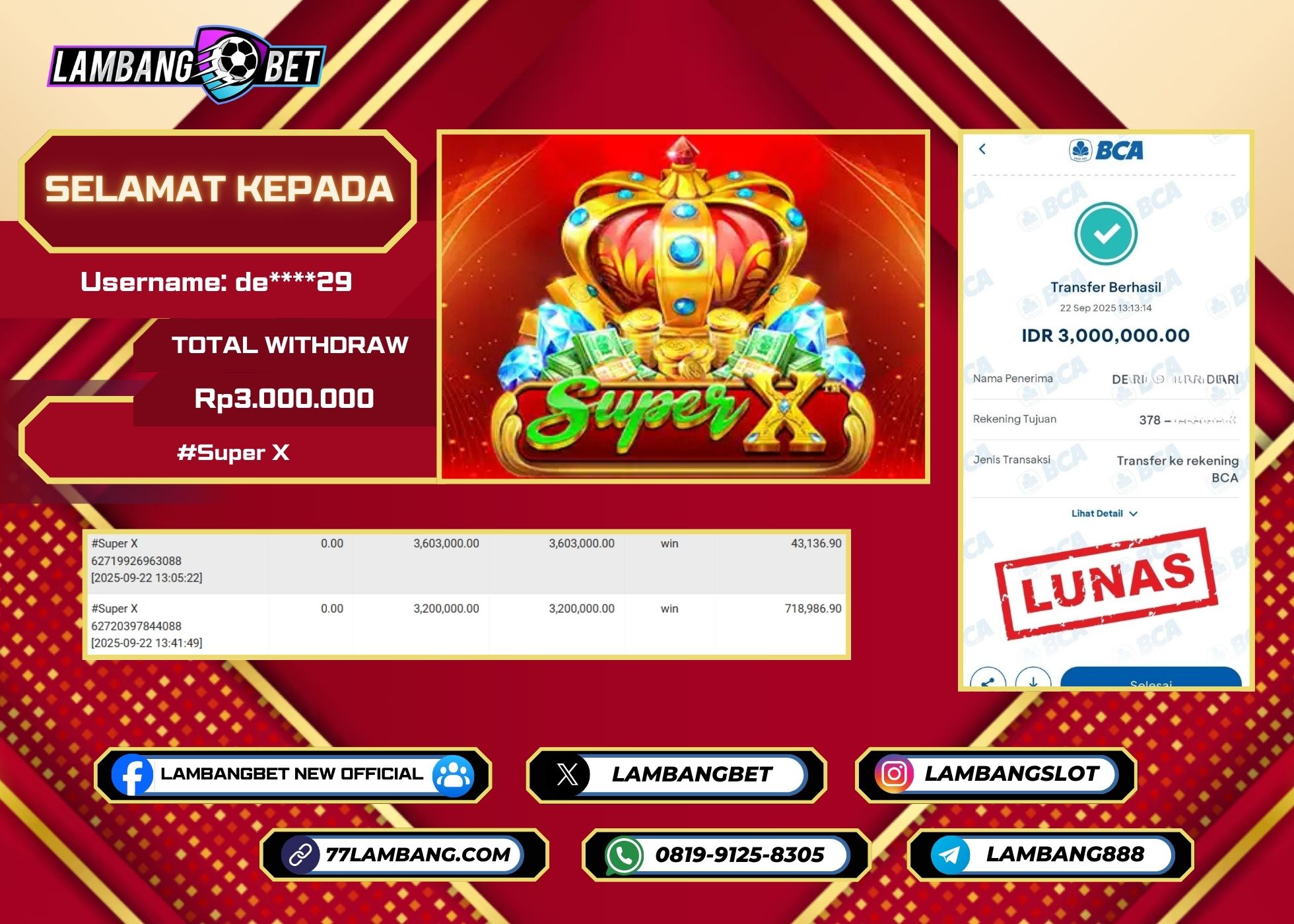 LAMBANGBET [22 SEPTEMBER 2025] JACKPOT SLOT Super X "Rp3.158.000" LUNAS