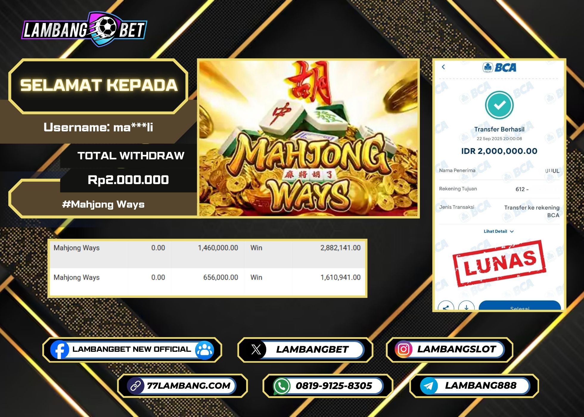 LAMBANGBET [22 SEPTEMBER 2025] JACKPOT SLOT Mahjong Ways "Rp2.000.000" LUNAS