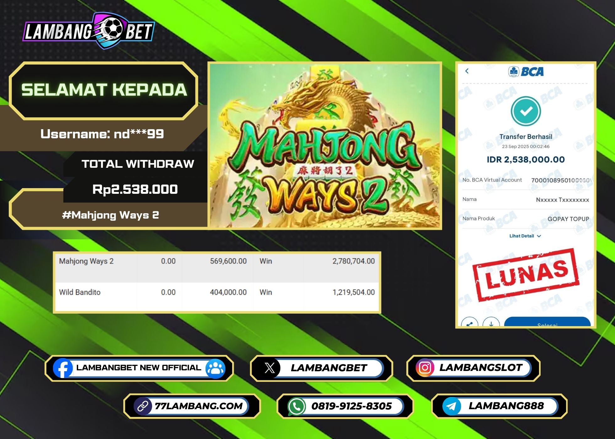 LAMBANGBET [23 SEPTEMBER 2025] JACKPOT SLOT Mahjong Ways 2 "Rp2.538.000" LUNAS