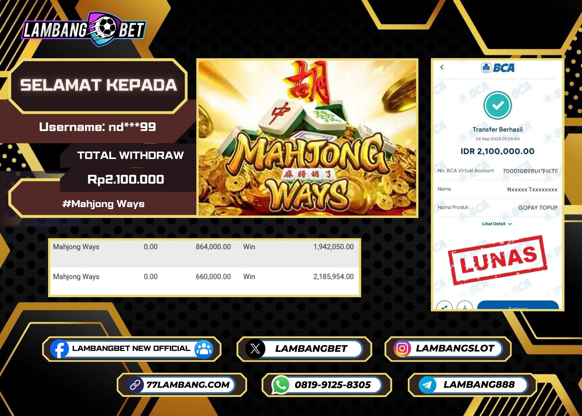 LAMBANGBET [24 SEPTEMBER 2025] JACKPOT SLOT Mahjong Ways "Rp2.100.000" LUNAS