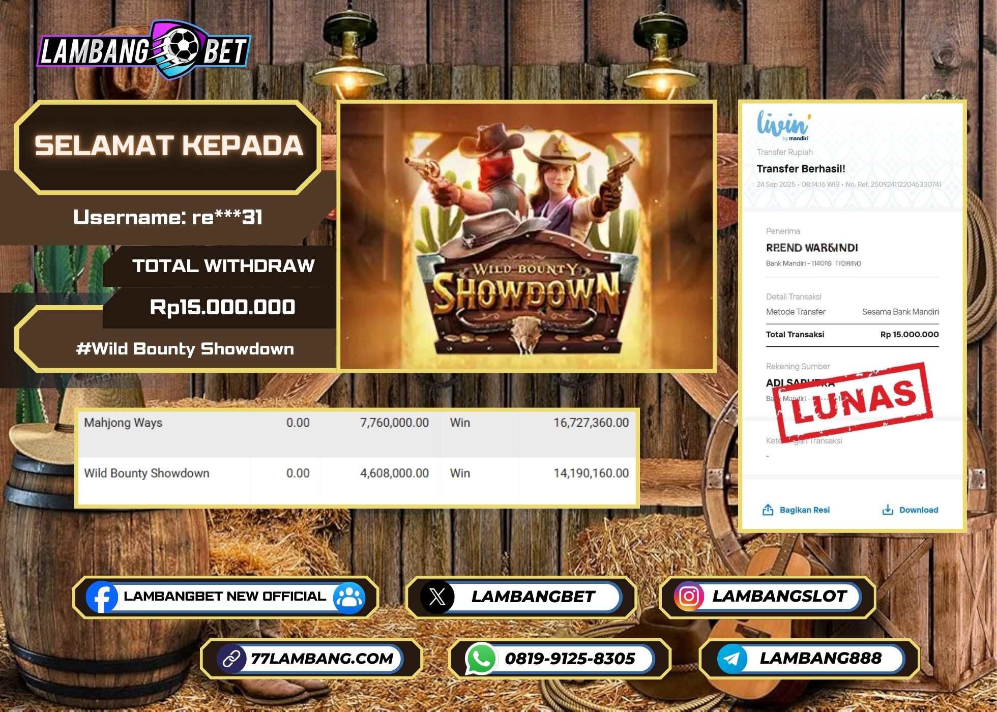 LAMBANGBET [24 SEPTEMBER 2025] JACKPOT SLOT Wild Bounty Showdown "Rp10.500.000" LUNAS