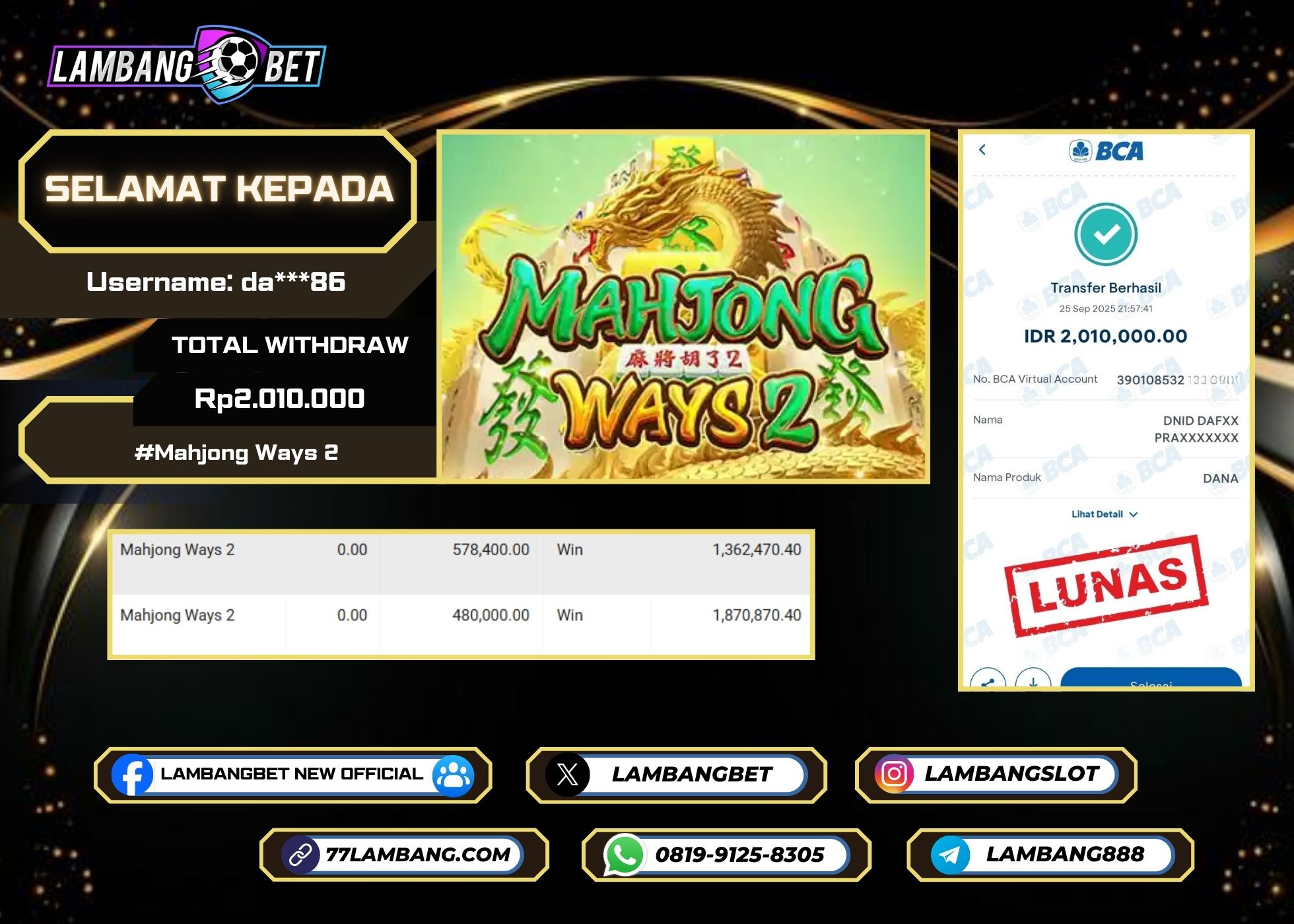 LAMBANGBET [25 SEPTEMBER 2025] JACKPOT SLOT Mahjong Ways 2 "Rp2.010.000" LUNAS