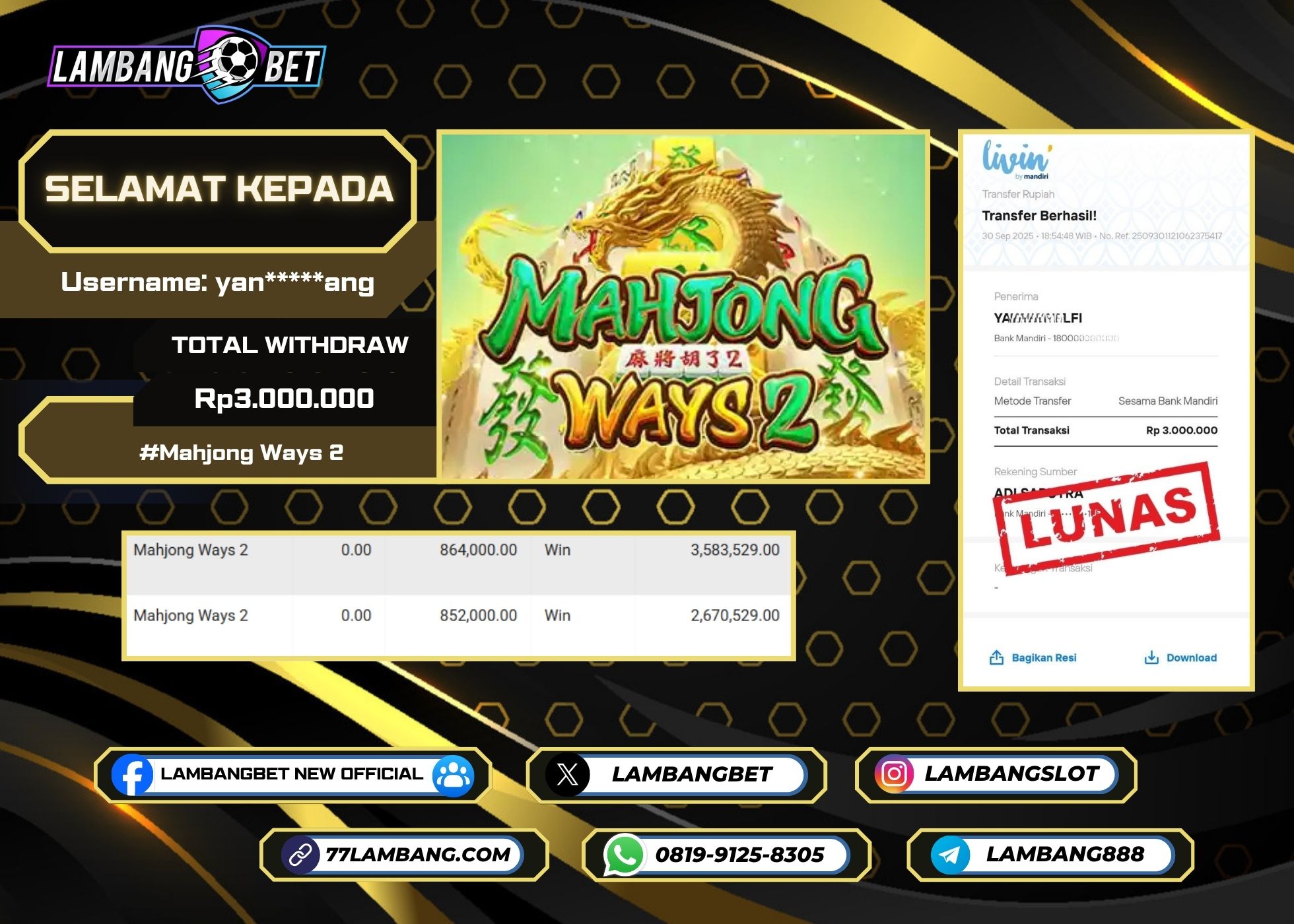 LAMBANGBET [30 SEPTEMBER 2025] JACKPOT SLOT Mahjong Ways 2 "Rp3.000.000" LUNAS