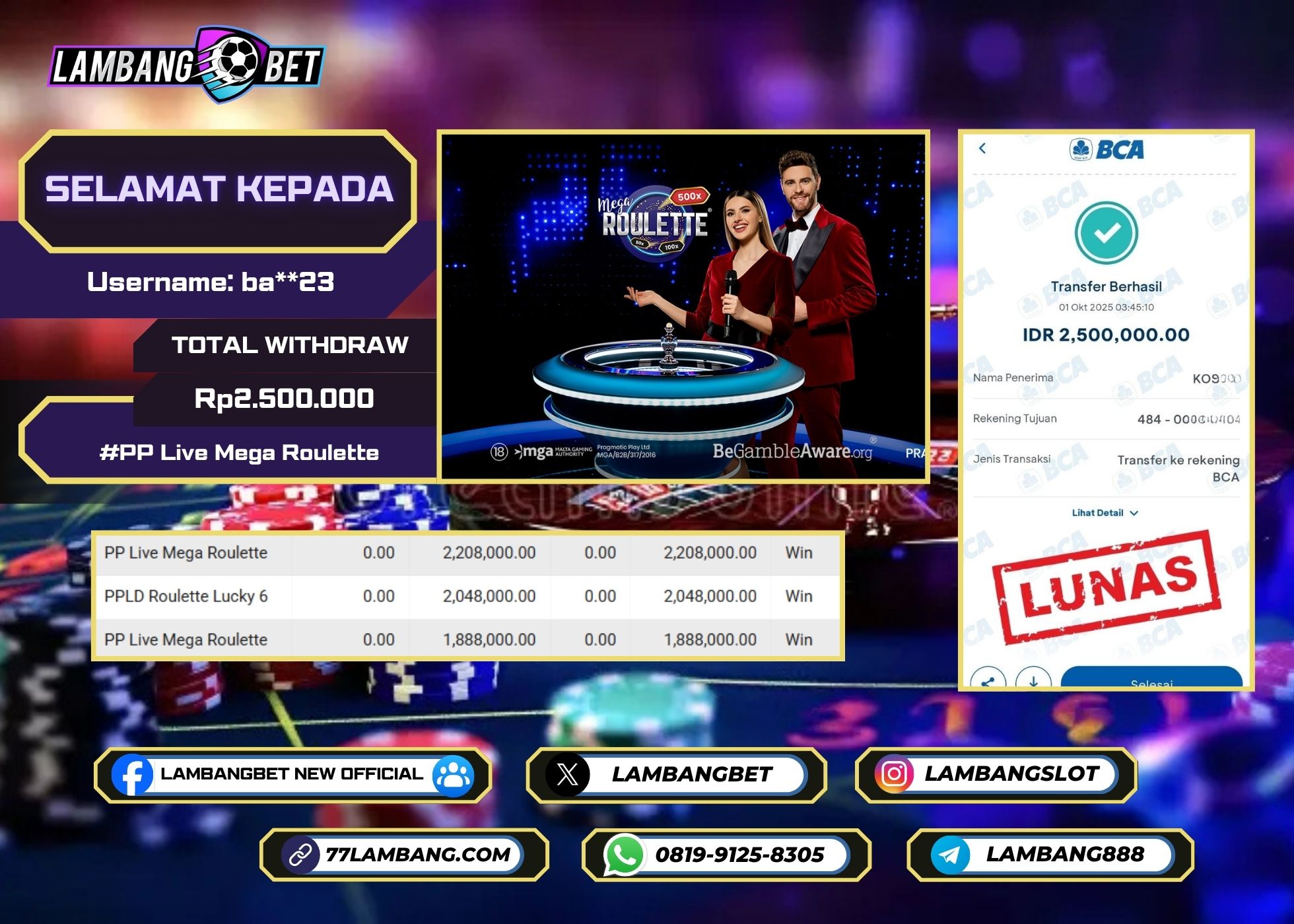 LAMBANGBET [1 OKTOBER 2025] JACKPOT LIVE CASINO PP Live Mega Roulette "Rp2.500.000" LUNAS