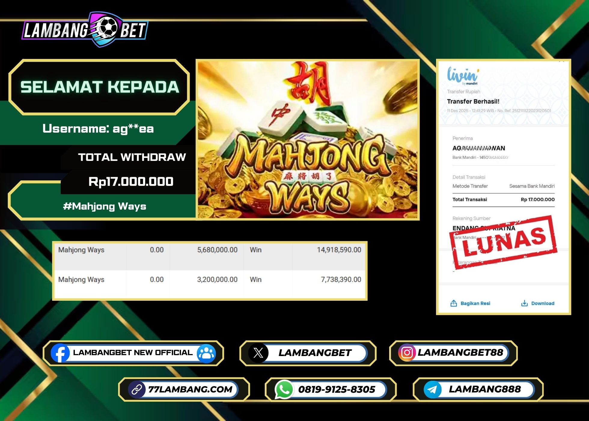 LAMBANGBET [11 DESEMBER 2025] JACKPOT SLOT Mahjong Ways "Rp17.000.000" LUNAS