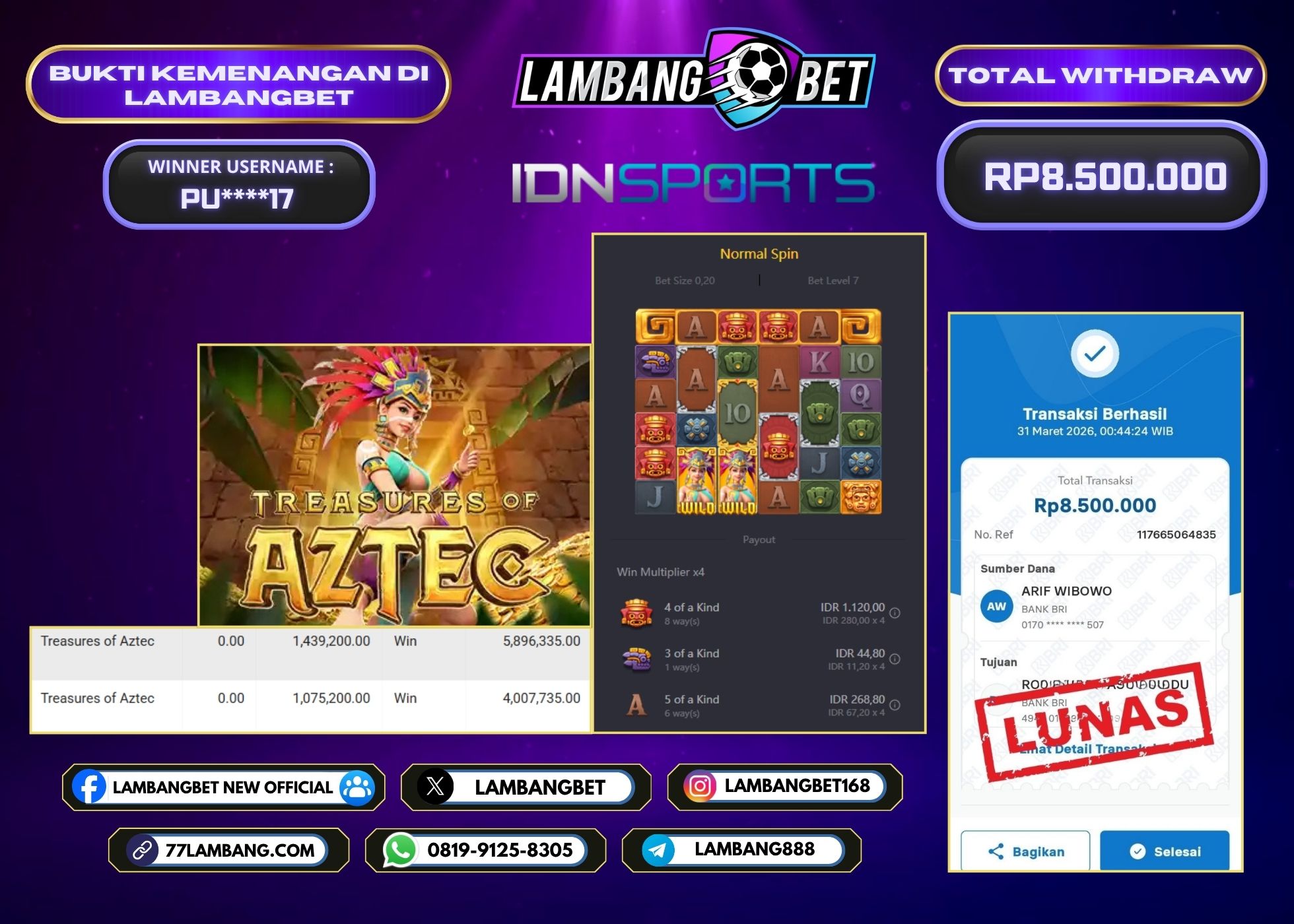 LAMBANGBET [31 MARET 2026] JACKPOT SLOT Treasures of Aztec "Rp8.500.000" LUNAS