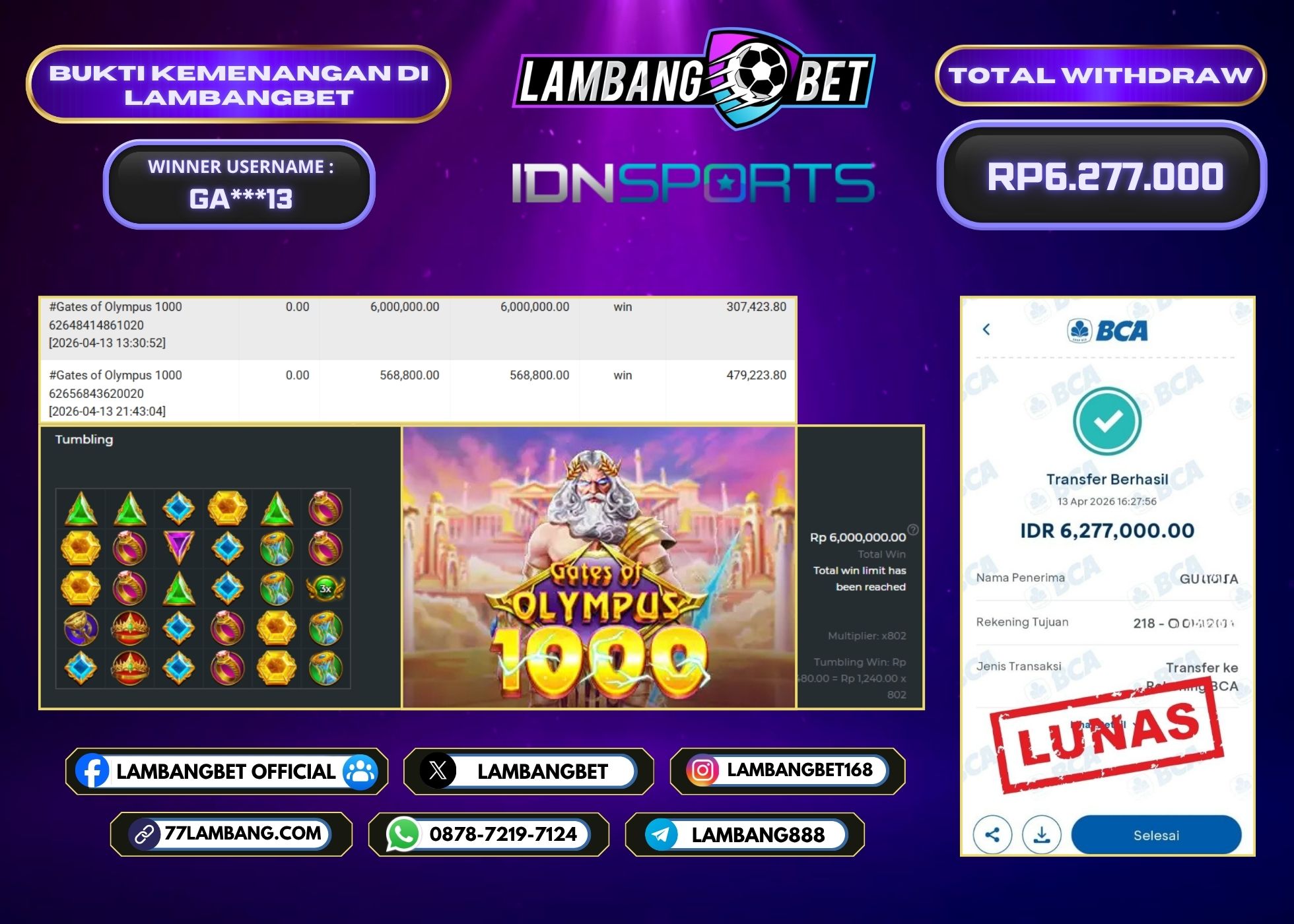LAMBANGBET [13 APRIL 2026] JACKPOT SLOT Gates of Olympus 1000 "Rp6.277.000" LUNAS