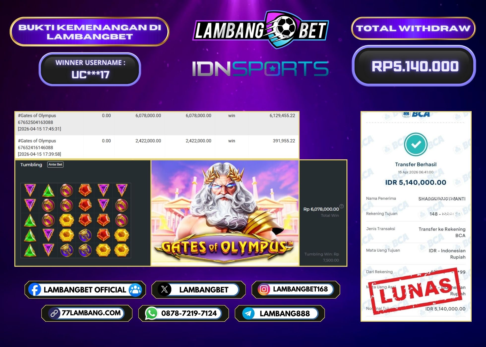LAMBANGBET [15 APRIL 2026] JACKPOT SLOT Gates of Olympus "Rp5.140.000" LUNAS