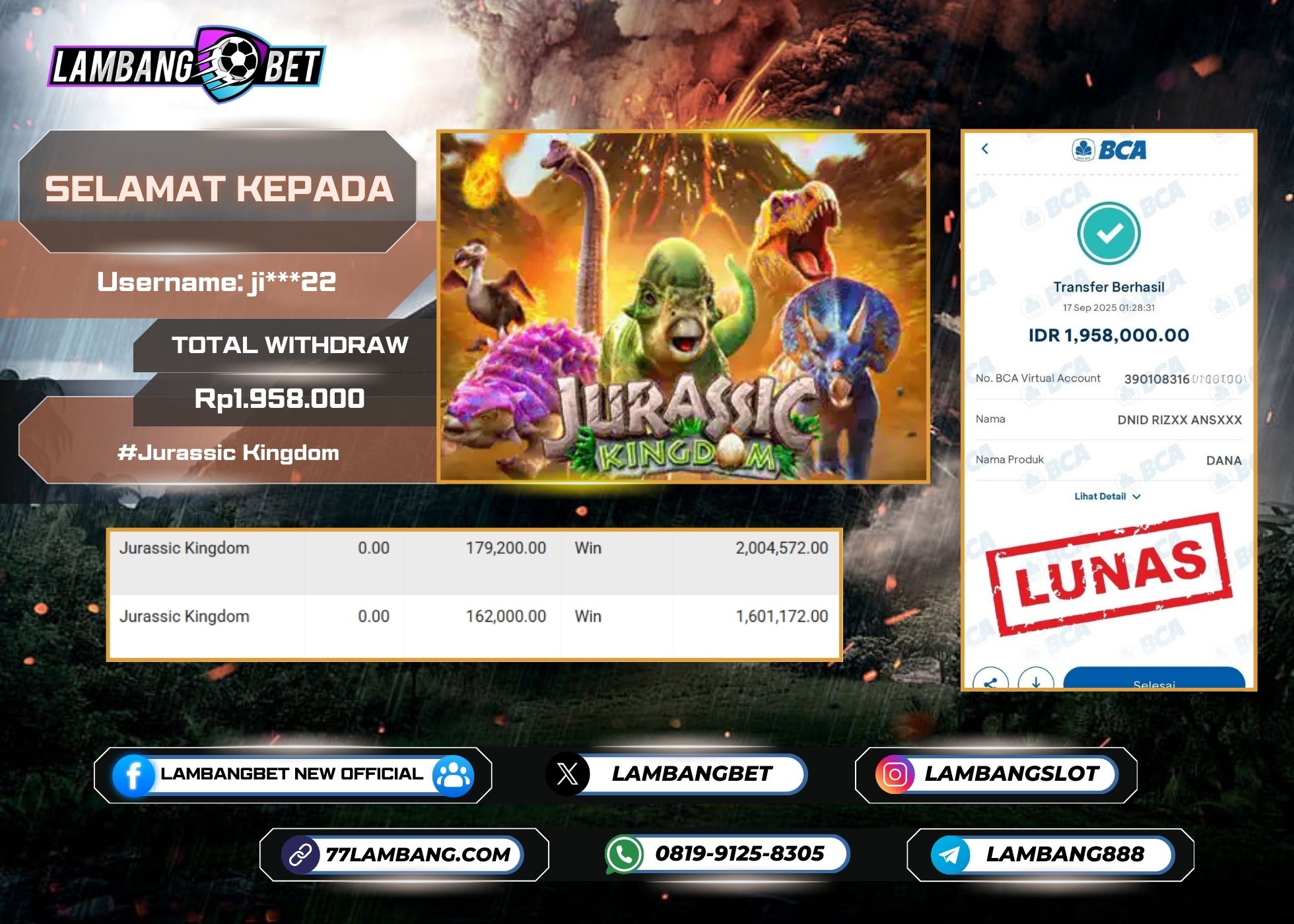 LAMBANGBET [17 SEPTEMBER 2025] JACKPOT SLOT Jurassic Kingdom "Rp1.958.000" LUNAS